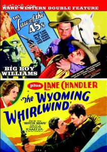 Rare Western Double Feature (The Law of the 45's / The Wyoming Whirlwind) Cover