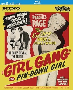 Girl Gang / Pin-Down Girl (Forbidden Fruit: The Golden Age of the Exploitation Picture Vol. 11) [Blu-Ray] Cover