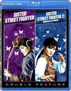 Sister Street Fighter / Sister Street Fighter 2: Hanging by a Thread (Double Feature) [Blu-Ray] Cover