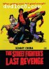 Street Fighter's Last Revenge, The