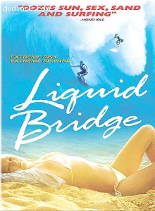 Liquid Bridge Cover Liquid Bridge Cover