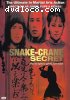 Snake-Crane Secret