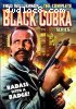 Complete Black Cobra Series, The (Black Cobra / Black Cobra 2 / Black Cobra 3: Manila Connection)