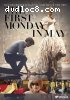 First Monday in May, The