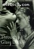 Through a Glass Darkly (The Criterion Collection)