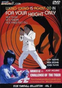 For Your Height Only / Challenge of the Tiger (Dick Randall Collection Vol. 3) Cover
