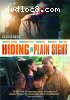 Hiding in Plain Sight