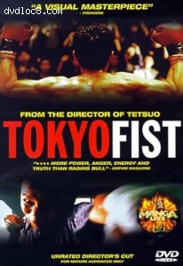 Tokyo Fist (Unrated Director's Cut) Cover