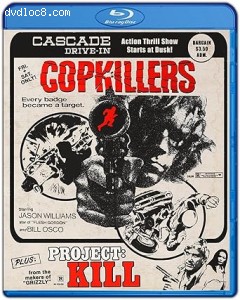 Cop Killers / Project: Kill (Drive-In Double Feature #5) [Blu-Ray] Cover