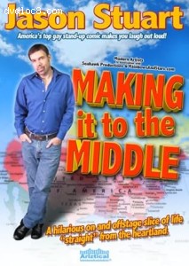 Jason Stuart: Making It to the Middle Cover