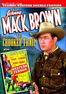 Crooked Trail, The / Western Terror (aka Buzzy Rides the Range) (Classic Western Double Feature) Cover