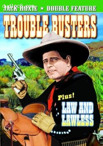Jack Hoxie Double Feature (Trouble Busters / Law and Lawless) Cover