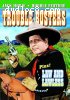 Jack Hoxie Double Feature (Trouble Busters / Law and Lawless)