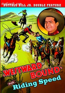 Buffalo Bill Jr. Double Feature (Westward Bound / Riding Speed) Cover