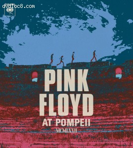 Pink Floyd: At Pompeii MCMLXXII [Blu-ray]