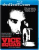 Vice Squad (4K Restoration) [Blu-ray]