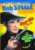 Bob Steele Double Feature (Billy the Kid in Texas / The Land of Missing Men)