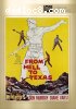 From Hell to Texas