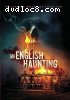 English Haunting, An