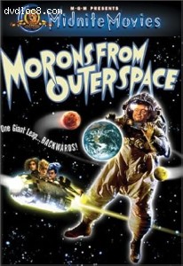 Morons from Outer Space Cover Morons from Outer Space Cover