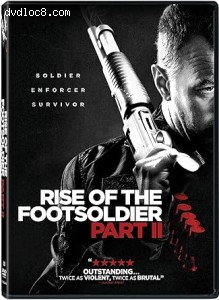 Rise of the Footsoldier: Part II Cover