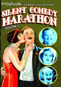 Silent Comedy Marathon: Volume 5 (Lost Silent Comedy Collection) Cover