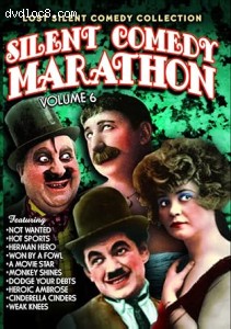 Silent Comedy Marathon: Volume 6 (Lost Silent Comedy Collection) Cover