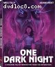 One Dark Night (Special Edition - Ronin Flix Exclusive) [Blu-Ray]
