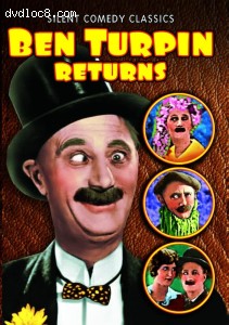 Ben Turpin Returns (Silent Comedy Classics) Cover Ben Turpin Returns (Silent Comedy Classics) Cover