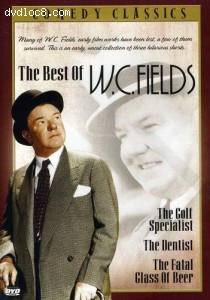Best of W.C. Fields, The (Comedy Classics) Cover