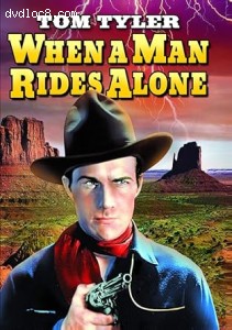 When a Man Rides Alone Cover