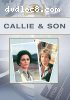 Callie &amp; Son