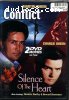 Conflict / Silence of the Heart