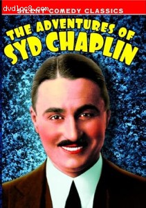 Adventures of Syd Chaplin: 5 Rare Shorts, The (Silent Comedy Classics) Cover
