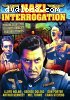 Nazi Interrogation / The Nazis Strike