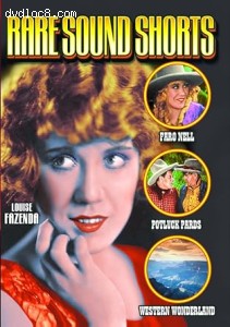 Rare Western Sound Shorts (Faro Nell / Potluck Pards / Western Wonderlands) Cover