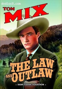 Law and the Outlaw, The (Silent Classic Collection) Cover Law and the Outlaw, The (Silent Classic Collection) Cover