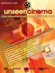 Unseen Cinema: Early American Avant-Garde Film 1894-1941 Cover Unseen Cinema: Early American Avant-Garde Film 1894-1941 Cover
