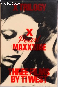 X Trilogy (X / Pearl / MaXXXine) (Collector's Edition) [Blu-Ray] Cover