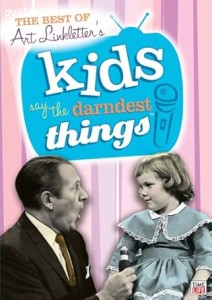 Best of Art Linkletter's Kids Say the Darndest Things: Vol. 2, The Cover