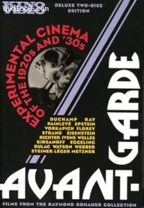 Avant Garde - Experimental Cinema of the 1920s &amp; '30s (Deluxe Two-Disc Edition) Cover