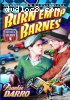 Burn 'Em Up Barnes: Volume 1 (Chapters 1-6)