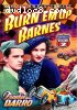 Burn 'Em Up Barnes: Volume 2 (Chapters 7-12)