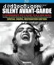 Silent Avant-Garde (Special Digital Restoration Edition) [Blu-Ray]