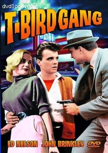 T-Bird Gang Cover