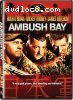 Ambush Bay
