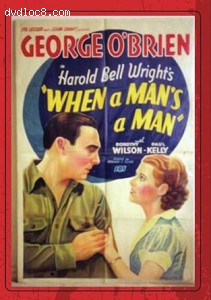 When a Man's a Man Cover