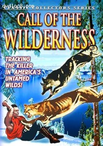Call of the Wilderness (aka Trailing the Killer) Cover