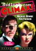 Climax!: Volume 1 (The Volcano Seat / Scream in Silence)