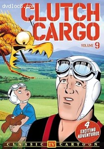 Clutch Cargo: Volume 9 Cover